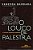 Louco de Palestra, o - e Outras Cronicas Urbanas - Imagem 1
