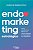 Endomarketing Estrategico - Como Transformar Lideres em Comunicadores e emp - Imagem 1