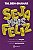 Seja Mais Feliz - Imagem 1