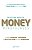 Money Mindfulness: Como Ganhar, Guardar e Multiplicar o Seu Dinheiro - Imagem 1
