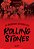 Verdadeiras Aventuras dos Rolling Stones, as - Imagem 1