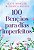 100 Bencaos para Dias Imperfeitos - Imagem 1