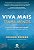 Viva Mais, Tenha Menos: Encontre a Vida Que Voce Deseja, Enterrada - Imagem 1