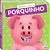 Sorria com - Porquinho - Imagem 1