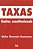 Taxas: Limites Constitucionais - Imagem 1