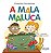 Mala Maluca, A - Imagem 1