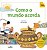 Como o Mundo Acorda - Col. Tan Tan - Imagem 1