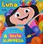 Luna Em... a Festa Surpresa! - Col.o Show da Luna - Imagem 1