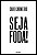 Seja Foda! - Imagem 1
