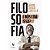 Filosofia: e Nos com Isso - Imagem 1