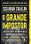 Grande Impostor, O: a Missao Secreta Que Mudou Nossa Compreensao da Loucura - Imagem 1