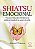 Shiatsu Emocional: Psicossomatica dos Meridianos e Praticas Terapeuticas - Imagem 1