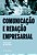 Comunicacao e Redacao Empresarial - Imagem 1