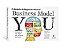 Business Model You: o Modelo de Negocios Pessoal - Imagem 1