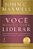 Voce Nasceu para Liderar - o Maior Treinador de Lideres da Atualidade Ensin - Imagem 1