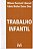 Trabalho Infantil - Imagem 1