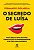 Segredo de Luisa, o - Nova Edicao - Imagem 1