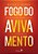 Fogo do Avivamento - Imagem 1