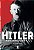 Hitler: a Encarnacao do Mal - Imagem 1