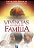 Vivencias do Amor em Familia - Imagem 1
