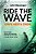 Ride The Wave: Surfe Nesta Onda - Imagem 1
