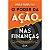 Poder da Acao Nas Financas, O - Imagem 1