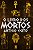 O Livro dos Mortos - Antigo Egito - Imagem 1