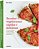 Receitas Vegetarianas Rapidas e Deliciosas - para Preparar em Ate 30 Minuto - Imagem 1