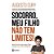 Socorro, Meu Filho Nao Tem Limites! Manual Pratico para Educar Filhos Ansio - Imagem 1