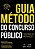 Guia Metodo do Concurso Publico - Tudo para Sua Preparacao - Imagem 1