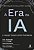 Era da Ia, A - Imagem 1