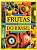 Frutas, Cores e Sabores do Brasil - Imagem 1