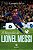 Biografia de Lionel Messi, A - Imagem 1