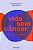 Vida sem Cancer - Imagem 1