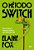 Metodo Switch, O: a Arte de Adaptar-se e Dominar as Mudancas com Flexibilid - Imagem 1
