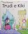 Trudi e Kiki - Imagem 1