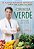 Cirurgia Verde - Conquiste a Saude Pela Alimentacao a Base de Plantas - Imagem 1