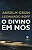 Divino em Nos, O - Imagem 1