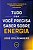 Tudo o Que Voce Precisa Saber sobre Energia - Imagem 1