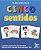 Cinco Sentidos - Desafios com Figuras para Entender Melhor Olfato, Paladar, - Imagem 1