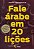 Fale Arabe em 20 Licoes - Inclui 2 Cds - Imagem 1