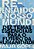 Repensando o Nosso Mundo: Dez Temas Essenciais para o Futuro da Humanidade - Imagem 1