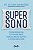 Supersono - Imagem 1