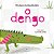 Dengo, O - Imagem 1