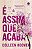 E Assim Que Acaba: Vol. 1 - Imagem 1