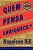 Quem Pensa Enriquece - Original de 1937 - Imagem 1