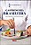 Gastronomia Brasileira: da Tradicao a Cozinha de Fusao - Imagem 1