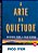 Arte da Quietude, a  - Aventuras Rumo a Lugar Nenhum - Imagem 1