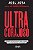 Ultracorajoso: Verdades Incontestaveis para Alcancar a Alta Performance Pro - Imagem 1