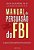 Manual de Persuasao do Fbi - Imagem 1